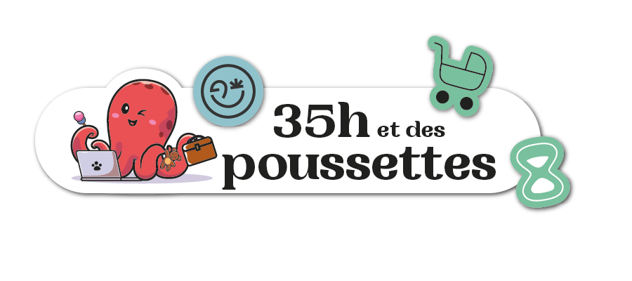 35h et des poussettes