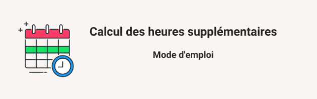 Calcul des heures supplémentaires
