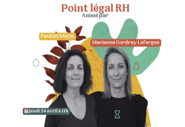 Point légal RH : On décrypte l'actualité
