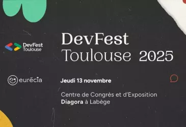 Rencontrons-nous au DevFest Toulouse 2025 !