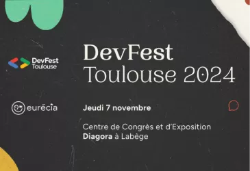 Rejoignez-nous au DevFest Labège : Jeux, Goodies et Rencontres Tech à ne pas manquer !