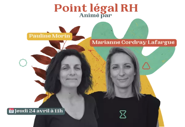 Point légal RH : On décrypte l'actualité