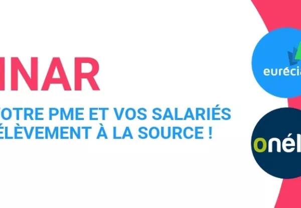 Préparez votre PME et vos salariés pour le Prélèvement à la Source !